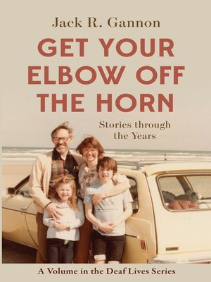 Get Your Elbow Off the Horn - ebook